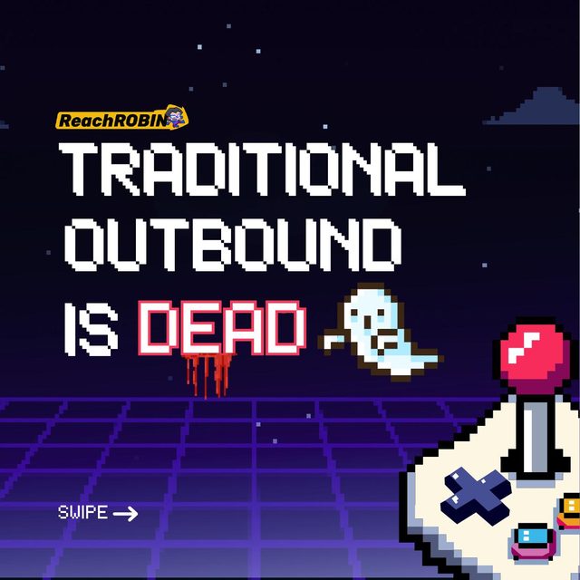 Traditional Outbound Is Dead, slide 1 of 8